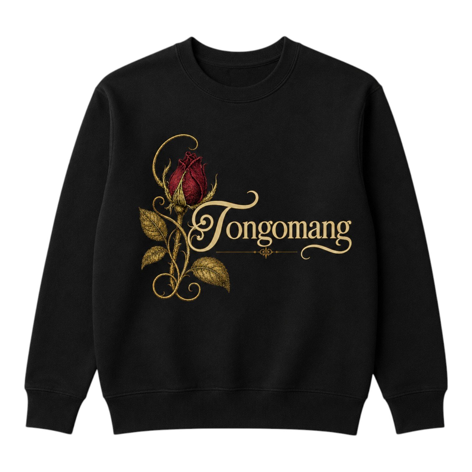 Black crewneck sweatshirt with red rose and gold vine graphic and “Tongomang” lettering on front